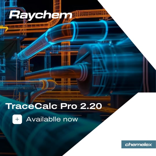 Introducing TraceCalc Pro v2.20: Smarter, More Flexible Heat Tracing Design